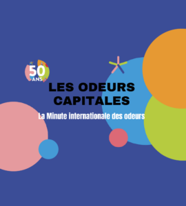 La Minute internationale des odeurs